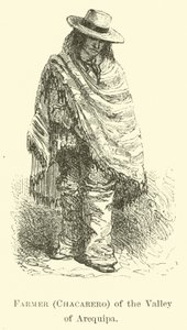 Farmer (Chacarero) of the Valley of Arequipa by Edouard Riou